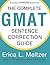 The Complete GMAT Sentence Correction Guide by Erica L. Meltzer (2016-09-03)