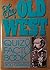 The Old West Quiz And Fact Book