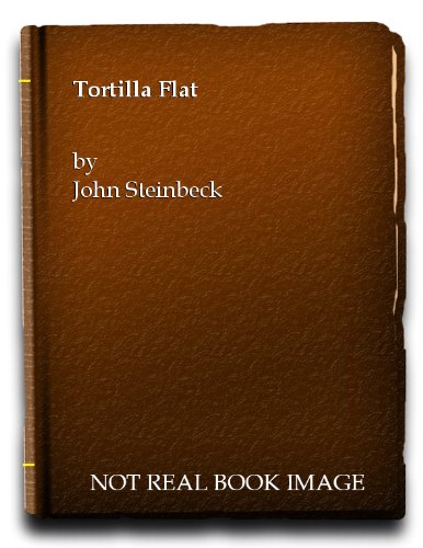 TORTILLA FLAT.