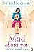 Mad About You by Moriarty, Sinead (2014) Paperback