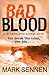[Bad Blood: A Di Charlotte Savage Novel /book] [By: Sennen, Mark] [January, 2013]