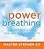 By Stephen Co - Power Breathing by Stephen Co