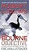 [Robert Ludlum's the Bourne Objective] (By: Eric Van Lustbader) [published: May, 2011]