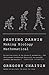 Proving Darwin: Making Biology Mathematical by Gregory Chaitin (2013-02-15)