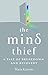 The Mind Thief by Maria Katsonis (2016-08-04)