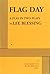 Flag Day - Acting Edition by Lee Blessing (2007-10-16)