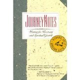 JourneyNotes: Writing for Recovery and Spiritual Growth (Paperback)