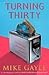 Turning thirty / Mike Gayle