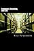 Language, Learning, and Life: Understanding the Link between Adaptation and Development by Kyle Fitzgibbons (2013-10-21)