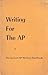 Writing For The AP by Alan J. Gould