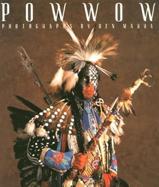 Powwow: Images Along the Red Road by Ben Marra (1996-10-01)