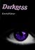Darkness