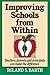 Improving Schools from Within: Teachers, Parents, and Principals Can Make the Difference by Barth, Roland S. (September 3, 1991) Paperback