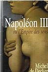 Napoléon III ou l...
