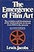 The Emergence of Film Art: ...