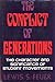 The Conflict of Generations...