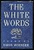 The White Words