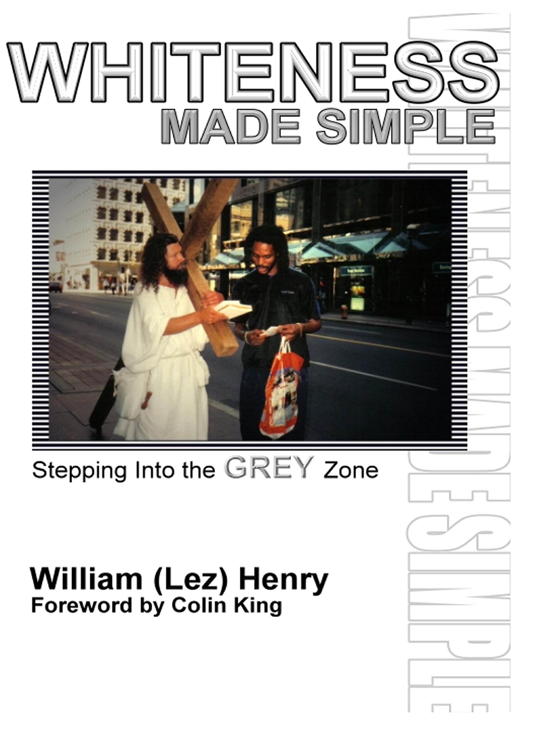 Whiteness Made Simple (Paperback)