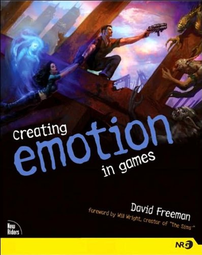 D.E. Freeman'sCreating Emotion in Games: The Craft and Art of Emotioneering [Paperback]2003) (Paperback)