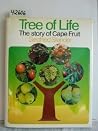 Tree of life: The story of Cape fruit Tree of life: The story of Cape fruit