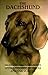 The Dachshund by Anna Katherine Nicholas (1987-09-03)