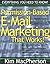 Permission Based E-mail Marketing That Works! by Kim MacPherson (2001-03-19)