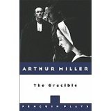 The Crucible: A Play In Four Acts.
