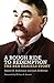 A Rough Ride to Redemption: The Ben Daniels Story First edition by DeArment, Robert K., DeMattos, Jack (2010) Hardcover