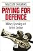 Paying for Defence by Malcolm Chalmers