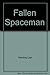 The Fallen Spaceman by Lee Harding (1982-01-01)