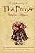 The Prayer by Stephan J Mye...