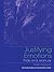 Justifying Emotions: Pride and Jealousy (Routledge Studies in Ethics and Moral Theory) by Kristjan Kristjansson (2001-12-23)
