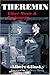 Theremin: ETHER MUSIC AND ESPIONAGE (Music in American Life) by Albert Glinsky (2005-02-02)