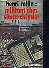 Militant chez Simca-Chrysler (French Edition)