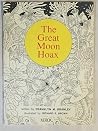 The great moon hoax (A Magic circle book) The great moon hoax (A Magic circle book)
