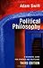 Political Philosophy by Swift, Adam(November 25, 2013) Paperback