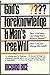 God's Foreknowledge & Man's Free Will by Richard Rice