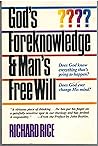 God's Foreknowledge & Man's Free Will