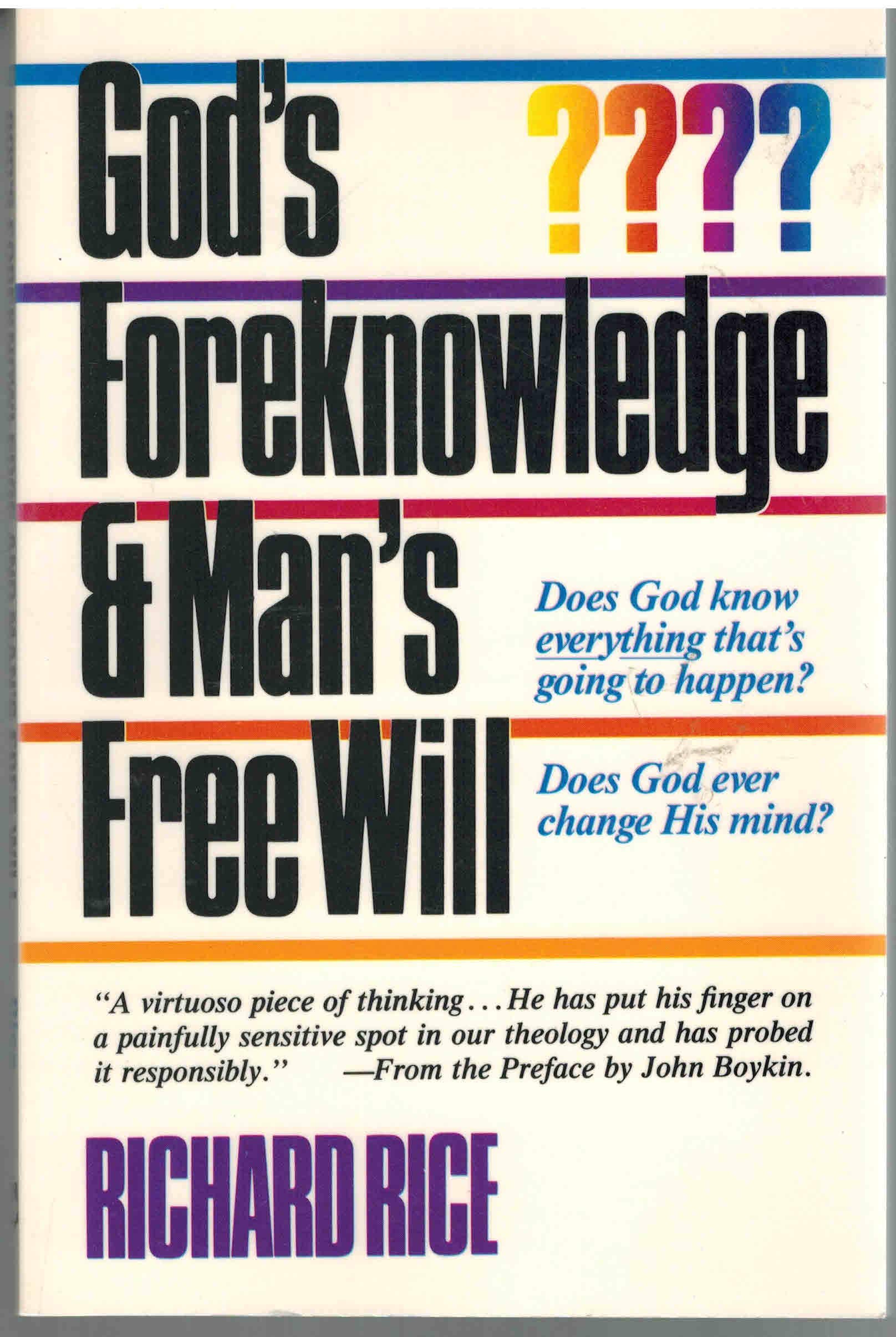 God's Foreknowledge & Man's Free Will (Paperback)