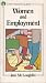 Women and Employment (Everywoman Guides)