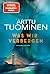 Was Wir Verbergen by Arttu Tuominen