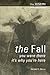 The Fall: You Were There - It's Why You're Here (The Joseph Communications) by Michael G. Reccia (2012-07-11)
