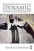 Maximizing Effectiveness in Dynamic Psychotherapy by Patricia Coughlin (2016-07-09)