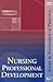 Nursing Professional Development: Scope and Standards of Practice (Ana, Nursing Professional Development: Scope and Standards o) by Ana (2010-01-01)