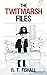 [(The Twitmarsh Files)] [By (author) R. T. Fishall] published on (April, 2010)