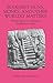 Buddhist Nuns, Monks, and Other Worldly Matters: Recent Papers on Monastic Buddhism in India (Studies in the Buddhist Traditions) by Gregory Schopen (2014-07-31)