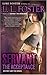 Servant: the Acceptance by L.L. Foster (2008-08-26)