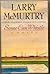 Some Can Whistle 1st (first) edition by McMurtry, Larry published by Simon & Schuster Books (1989) [Hardcover]