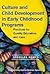 Culture & Child Development in Early Childhood Programs (10) ... by HOWES
