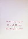 The wood engravings of Gertrude Hermes and Blair Hughes-Stanton